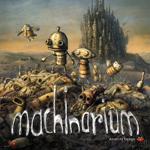 購入しました！『Machinarium / マシナリウム』